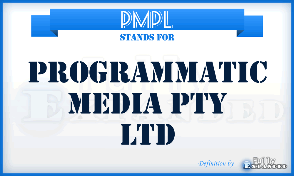 PMPL - Programmatic Media Pty Ltd