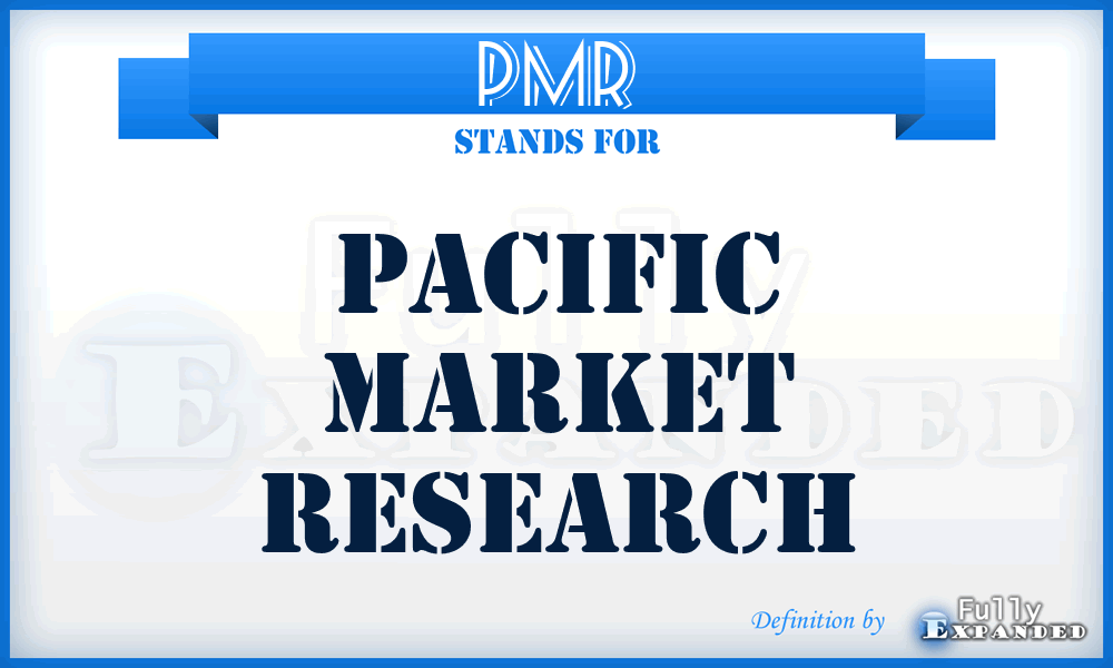 PMR - Pacific Market Research