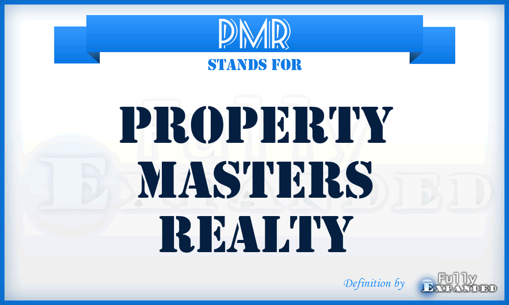 PMR - Property Masters Realty