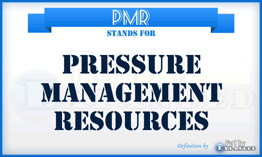 PMR - Pressure Management Resources