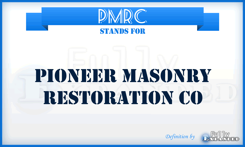 PMRC - Pioneer Masonry Restoration Co