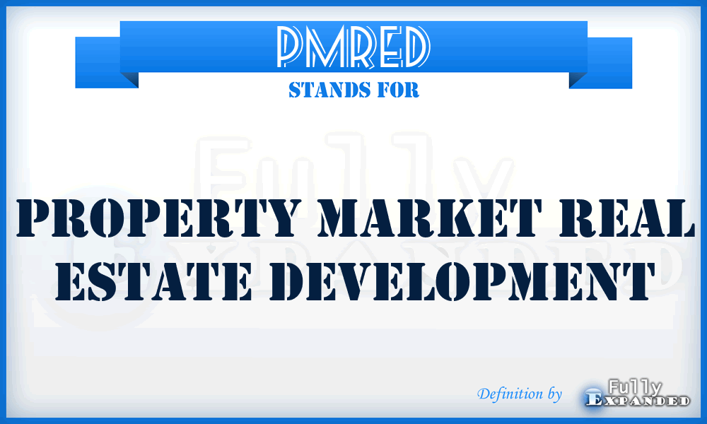 PMRED - Property Market Real Estate Development