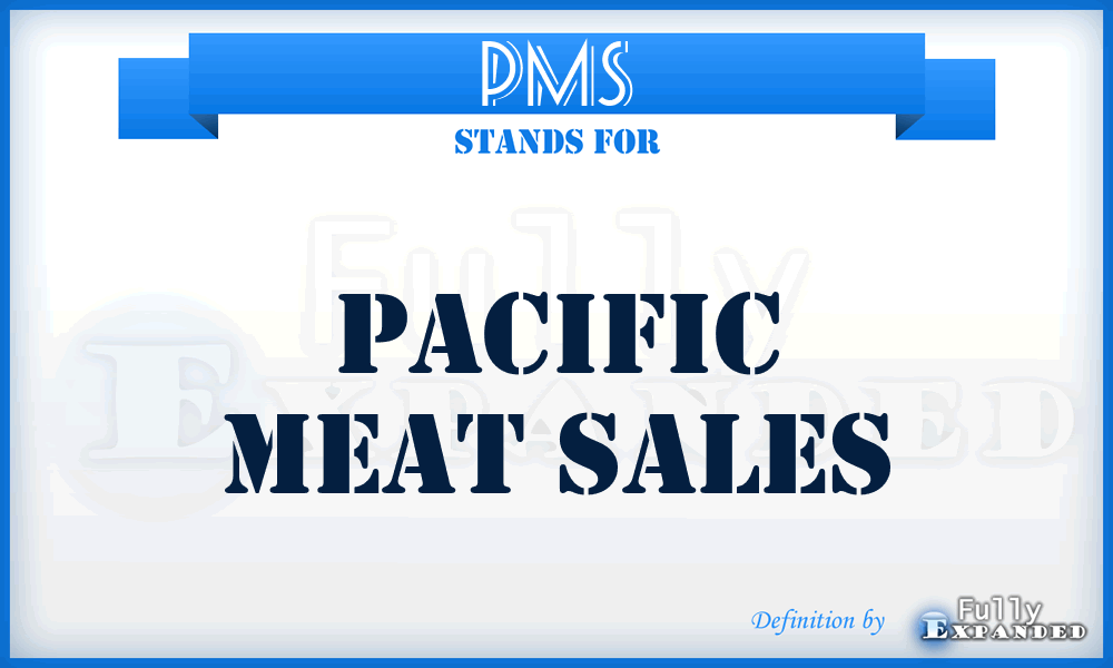 PMS - Pacific Meat Sales