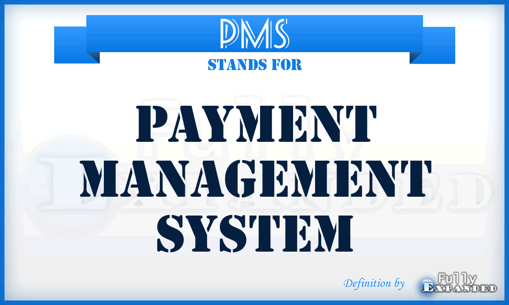 PMS - Payment Management System