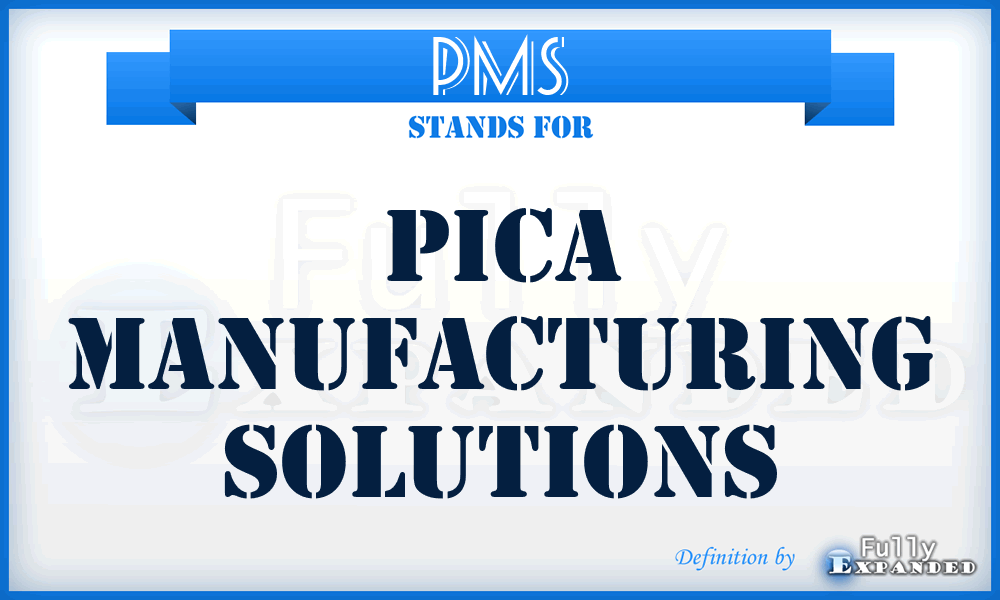 PMS - Pica Manufacturing Solutions