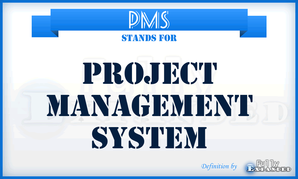 PMS - project management system