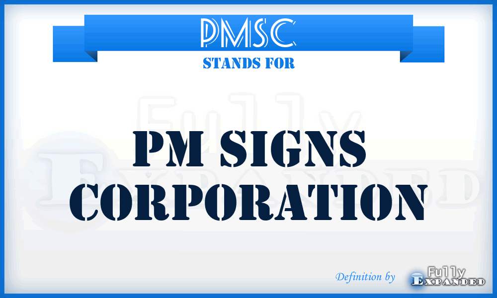 PMSC - PM Signs Corporation