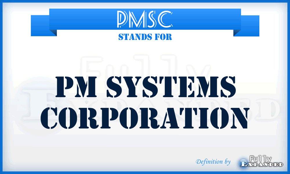 PMSC - PM Systems Corporation
