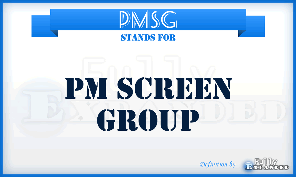 PMSG - PM Screen Group