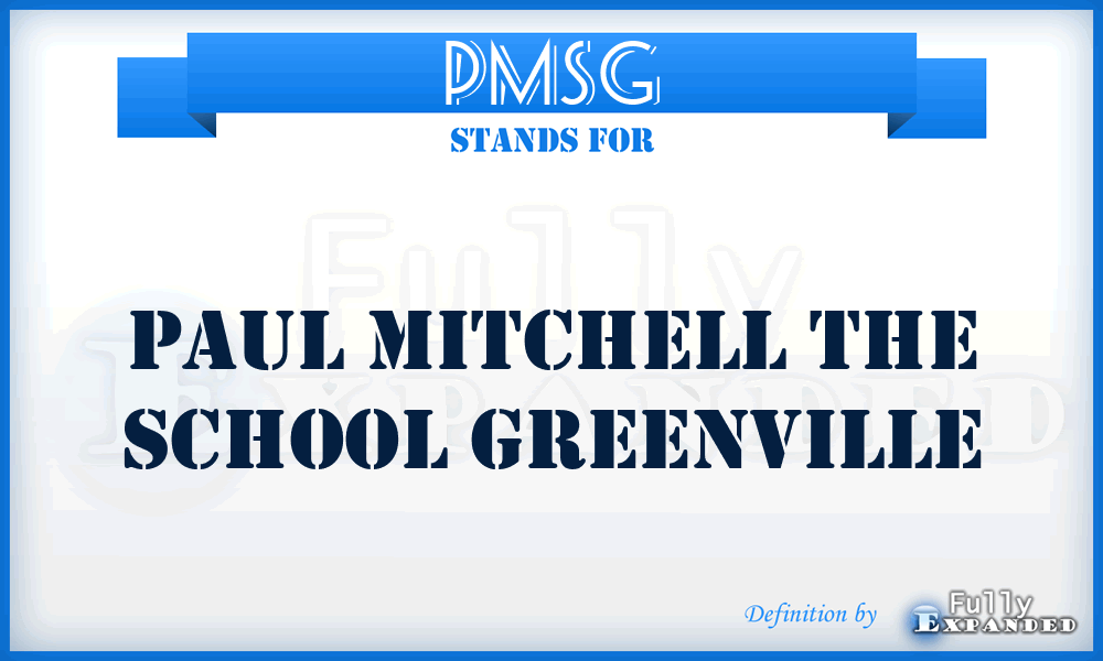 PMSG - Paul Mitchell the School Greenville