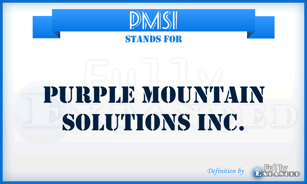 PMSI - Purple Mountain Solutions Inc.