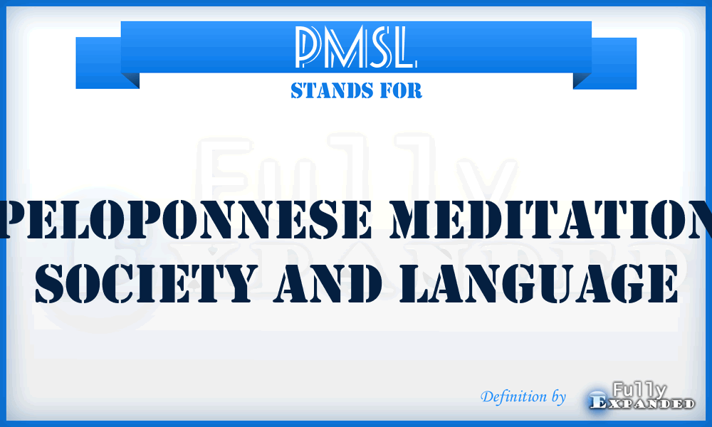 PMSL - Peloponnese Meditation Society And Language