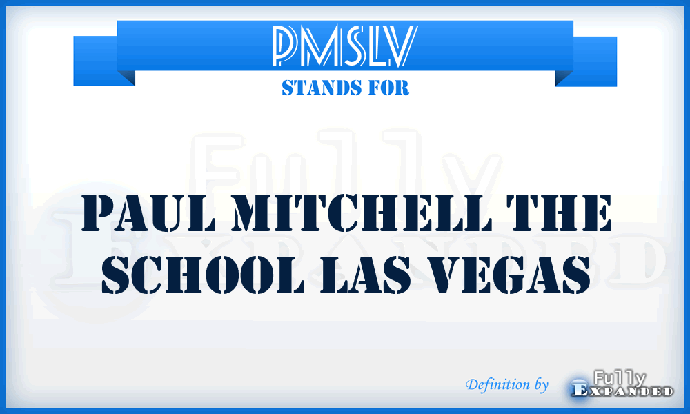 PMSLV - Paul Mitchell the School Las Vegas
