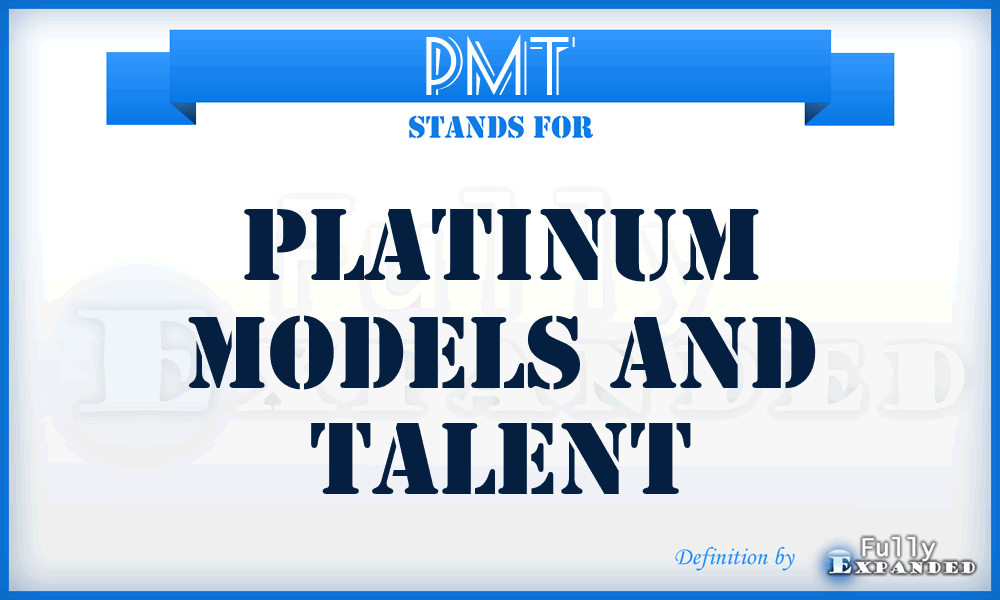 PMT - Platinum Models and Talent