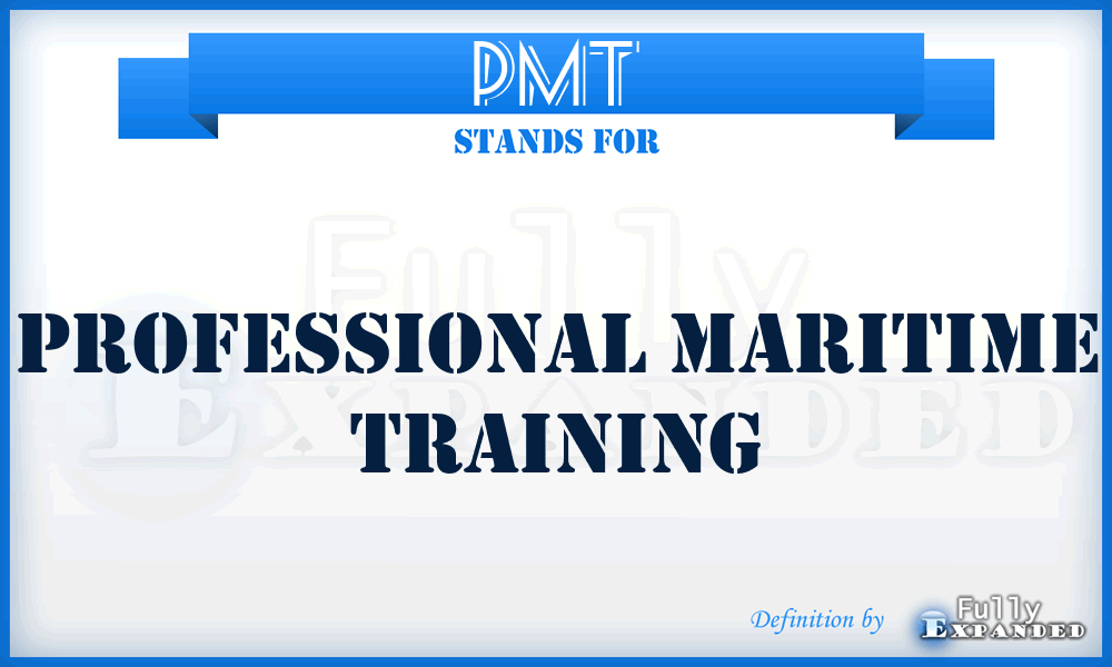 PMT - Professional Maritime Training