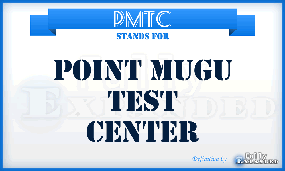 PMTC - Point Mugu Test Center