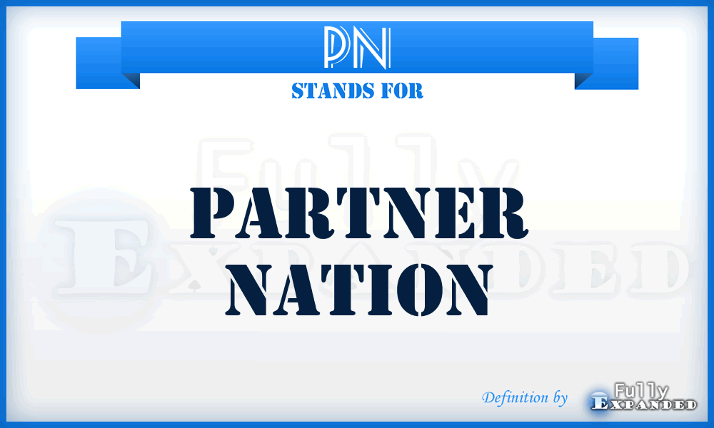 PN - Partner Nation