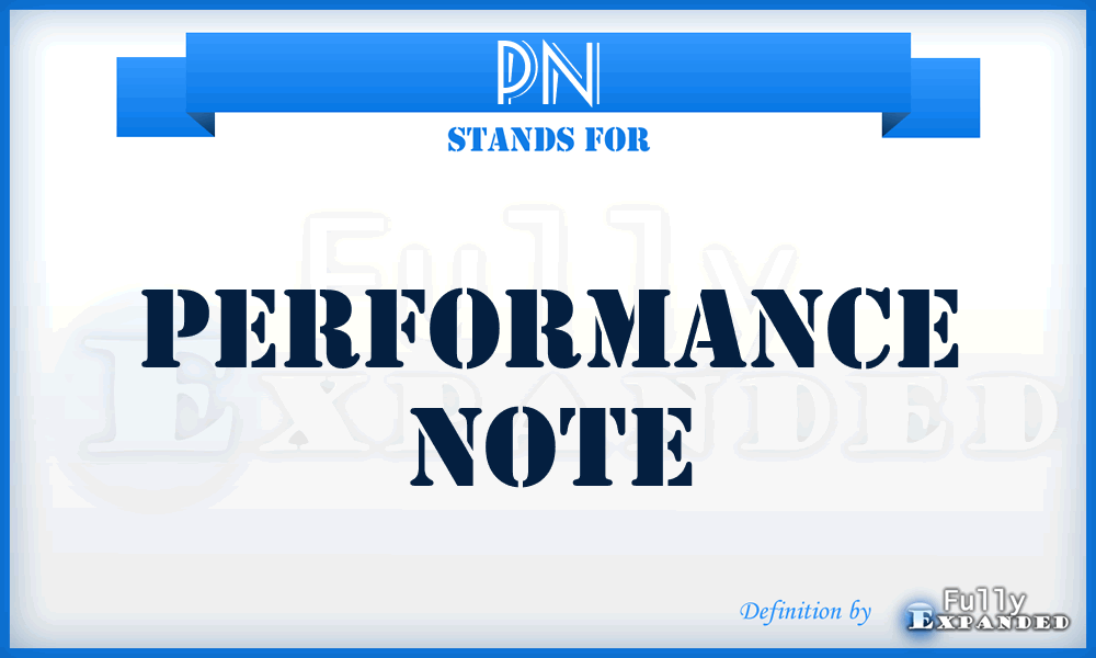 PN - Performance Note
