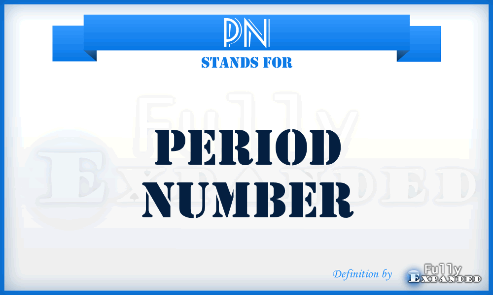 PN - Period Number