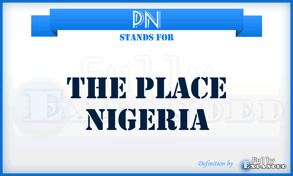 PN - The Place Nigeria