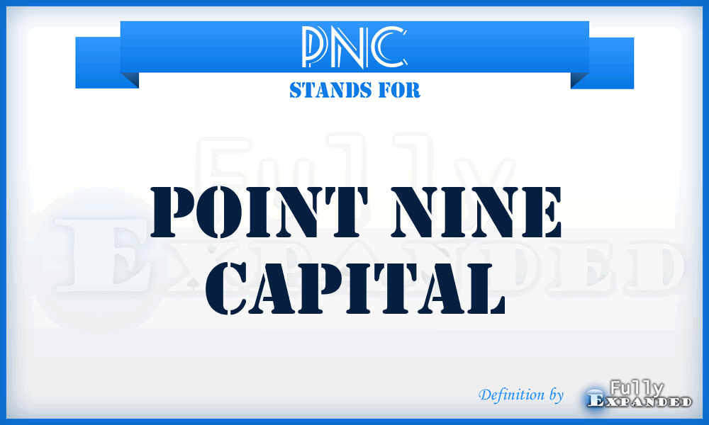 PNC - Point Nine Capital