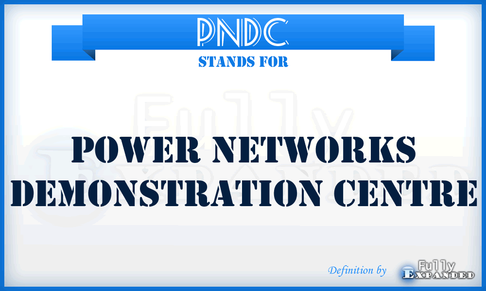 PNDC - Power Networks Demonstration Centre