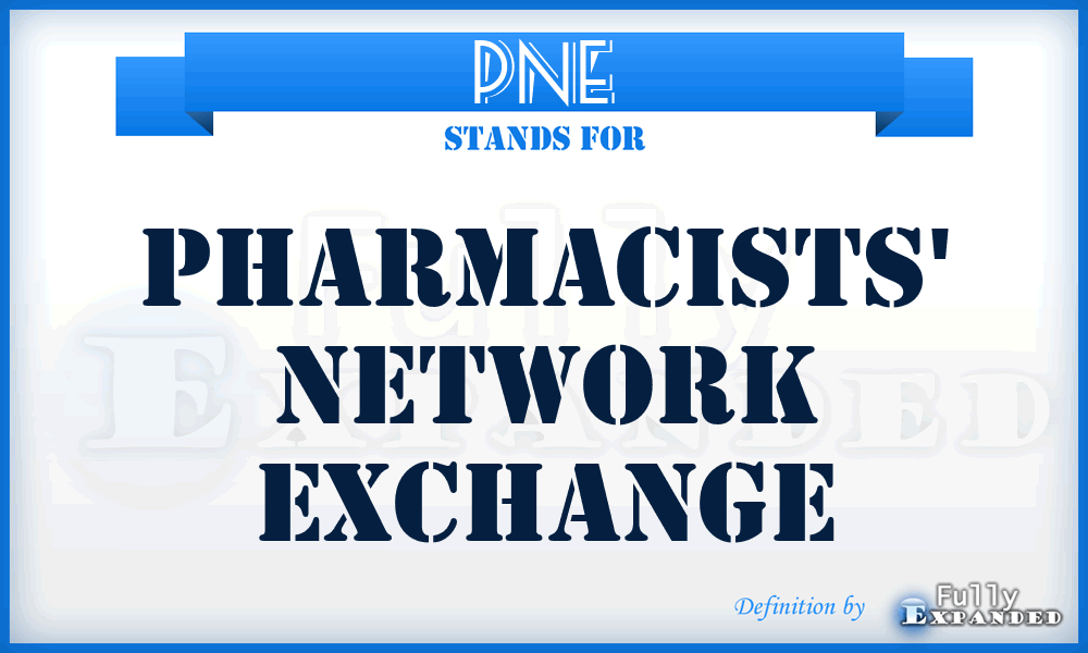 PNE - Pharmacists' Network Exchange