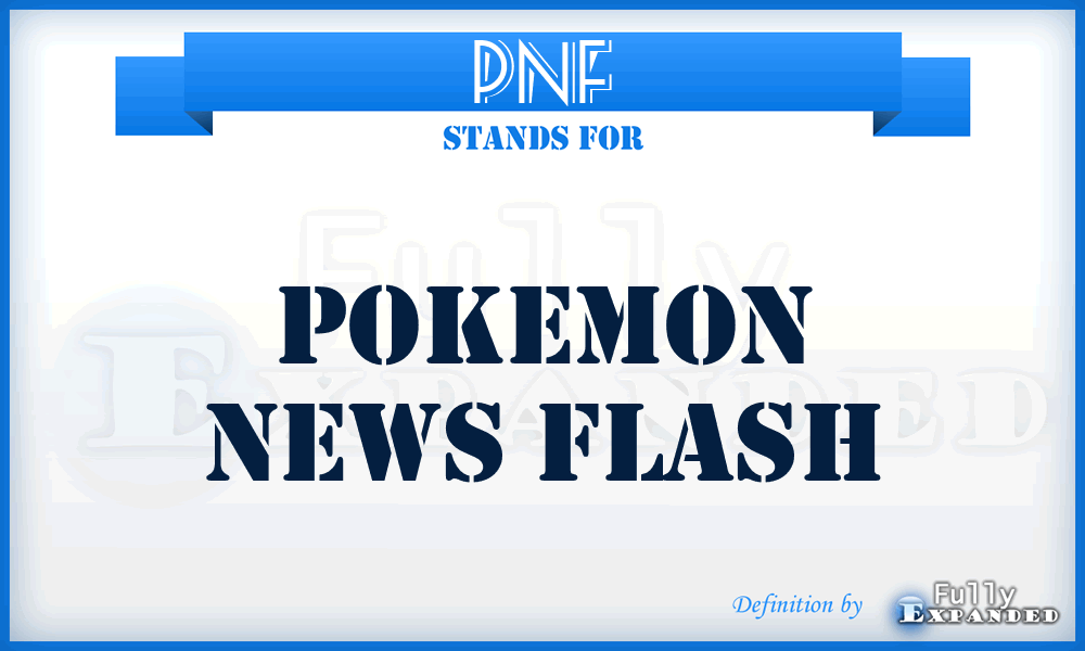 PNF - Pokemon News Flash