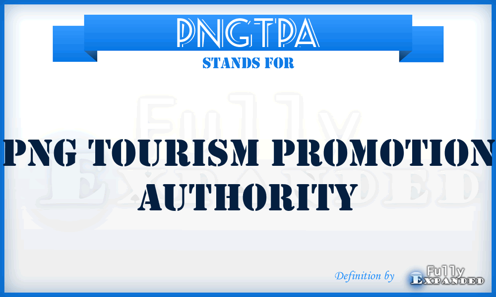 PNGTPA - PNG Tourism Promotion Authority