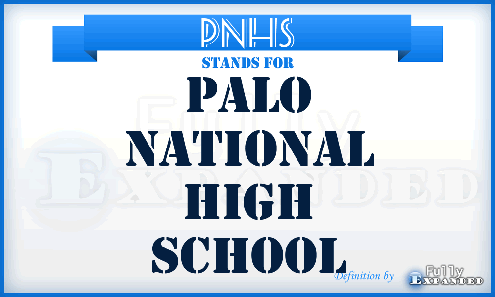 PNHS - Palo National High School