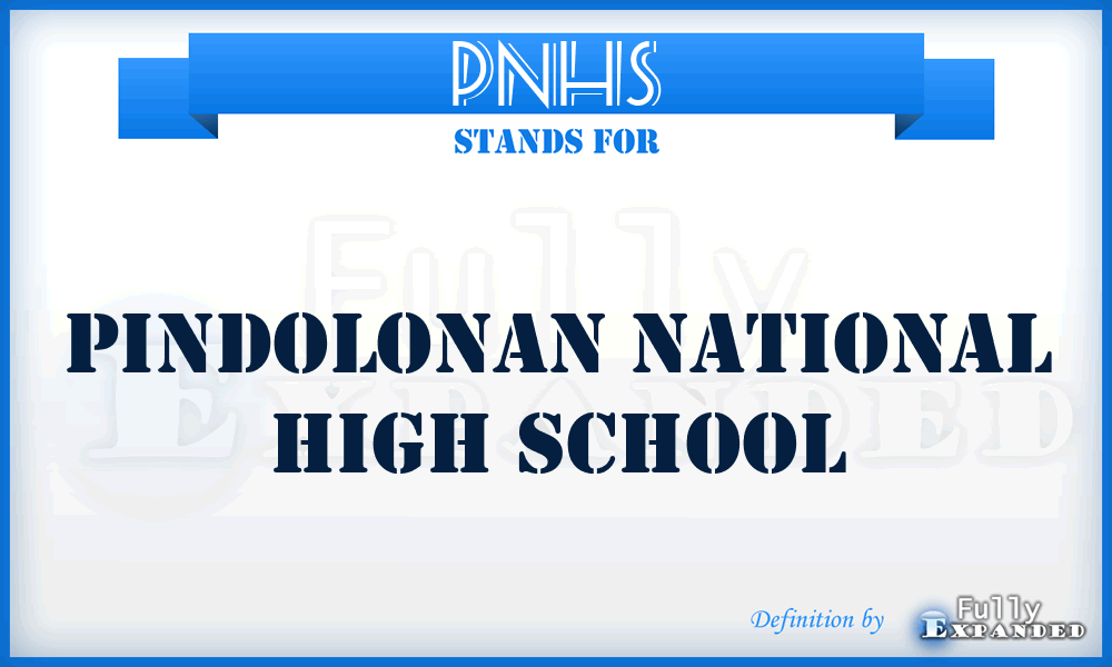 PNHS - Pindolonan National High School