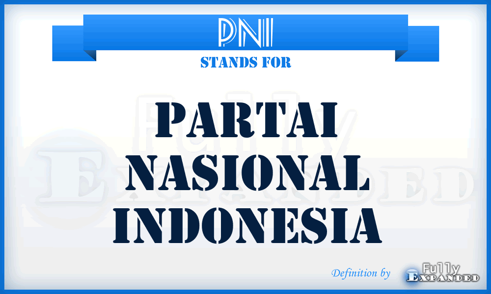 PNI - Partai Nasional Indonesia