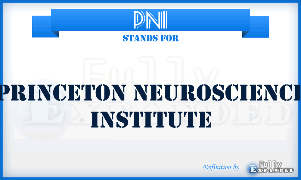 PNI - Princeton Neuroscience Institute