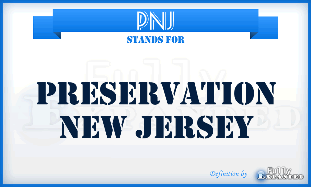 PNJ - Preservation New Jersey