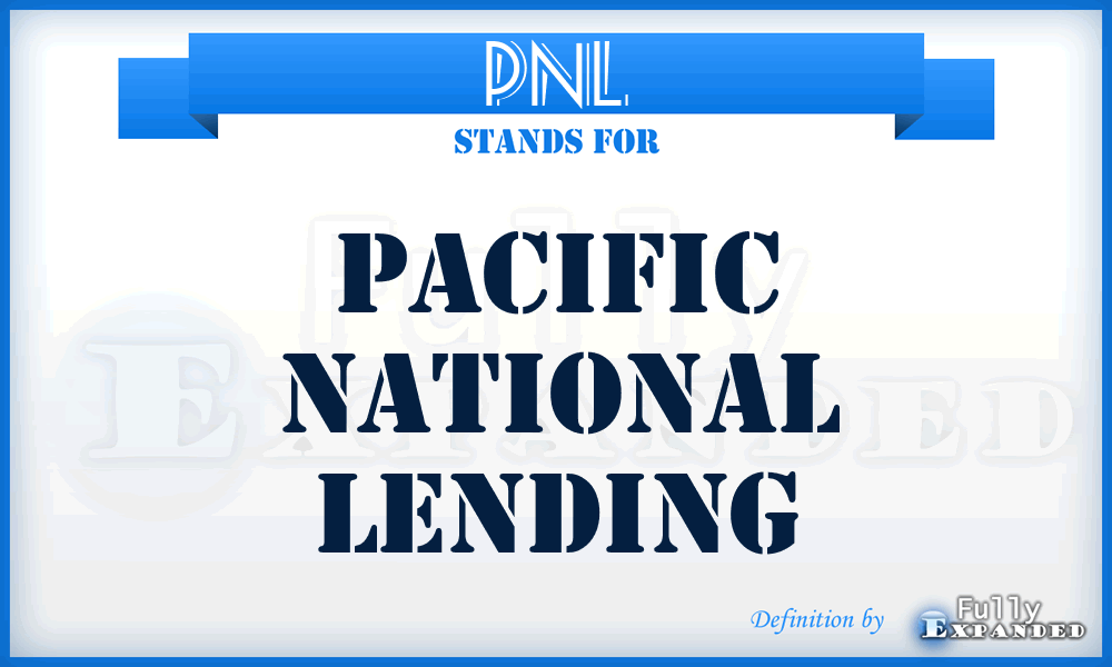 PNL - Pacific National Lending