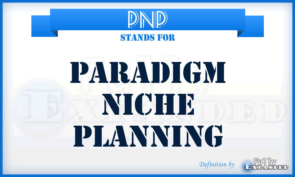 PNP - Paradigm Niche Planning