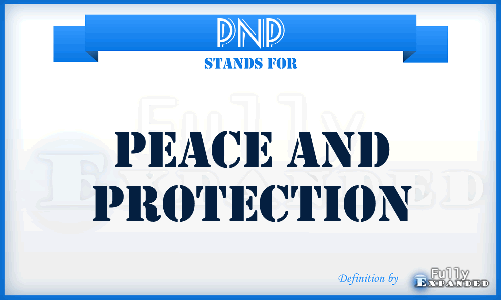 PNP - Peace aNd Protection