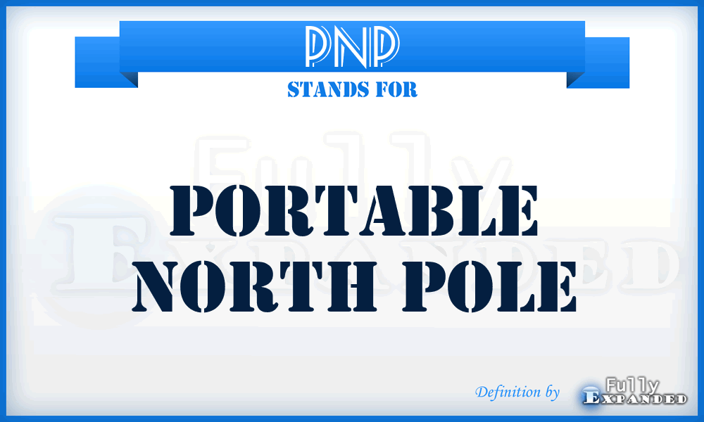 PNP - Portable North Pole