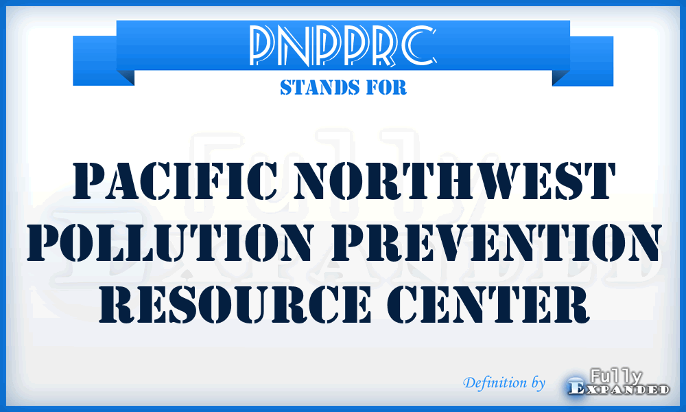 PNPPRC - Pacific Northwest Pollution Prevention Resource Center