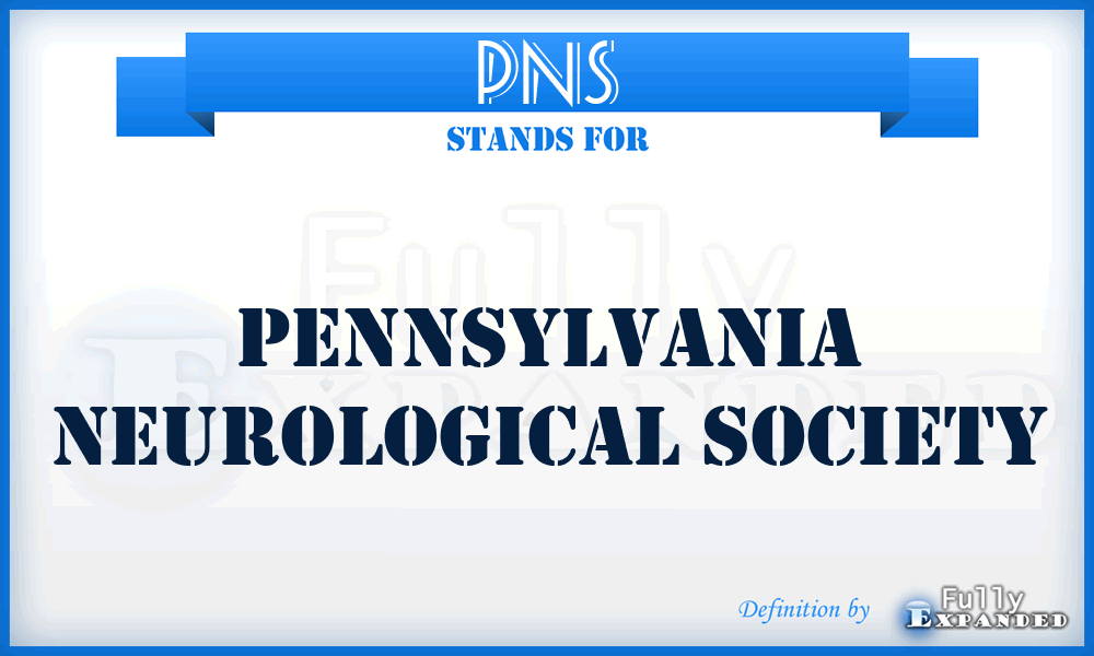 PNS - Pennsylvania Neurological Society