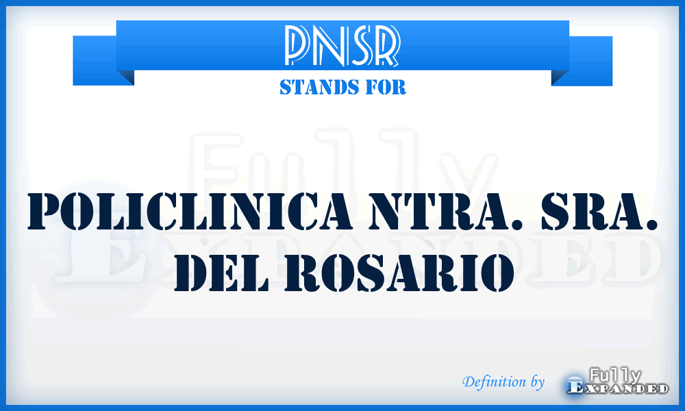 PNSR - Policlinica Ntra. Sra. del Rosario