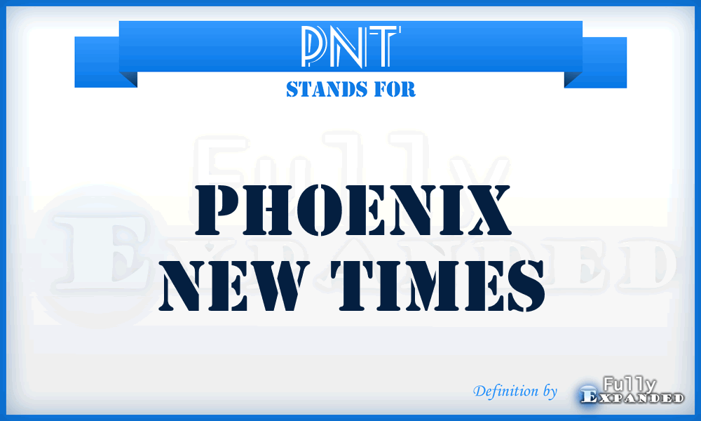 PNT - Phoenix New Times