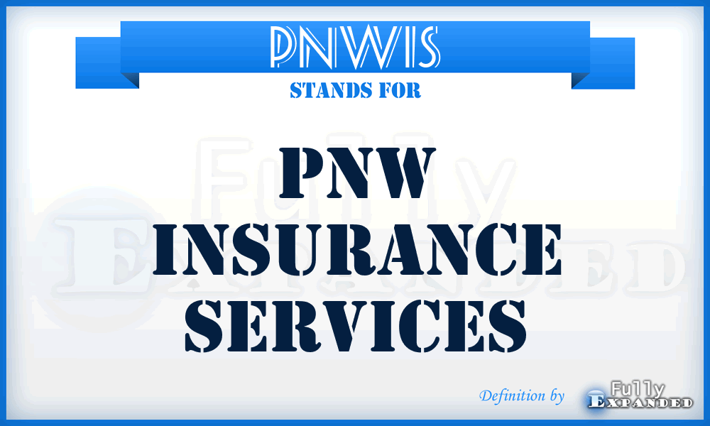 PNWIS - PNW Insurance Services