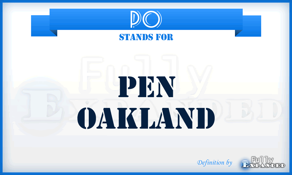 PO - Pen Oakland