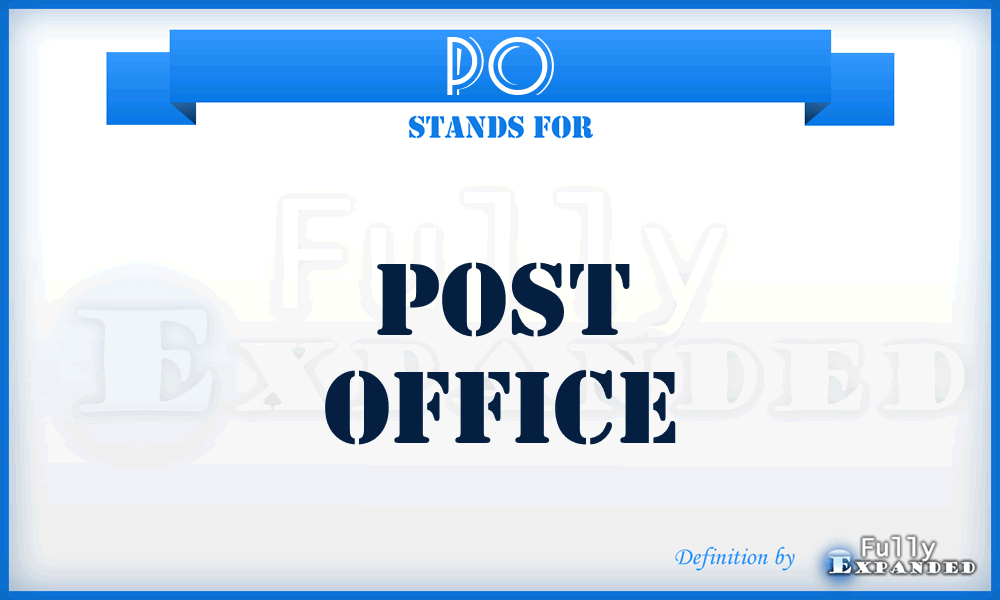 PO - Post Office