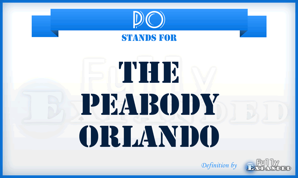 PO - The Peabody Orlando