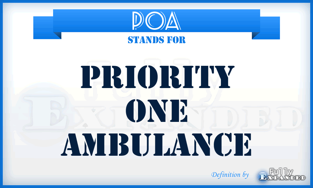 POA - Priority One Ambulance