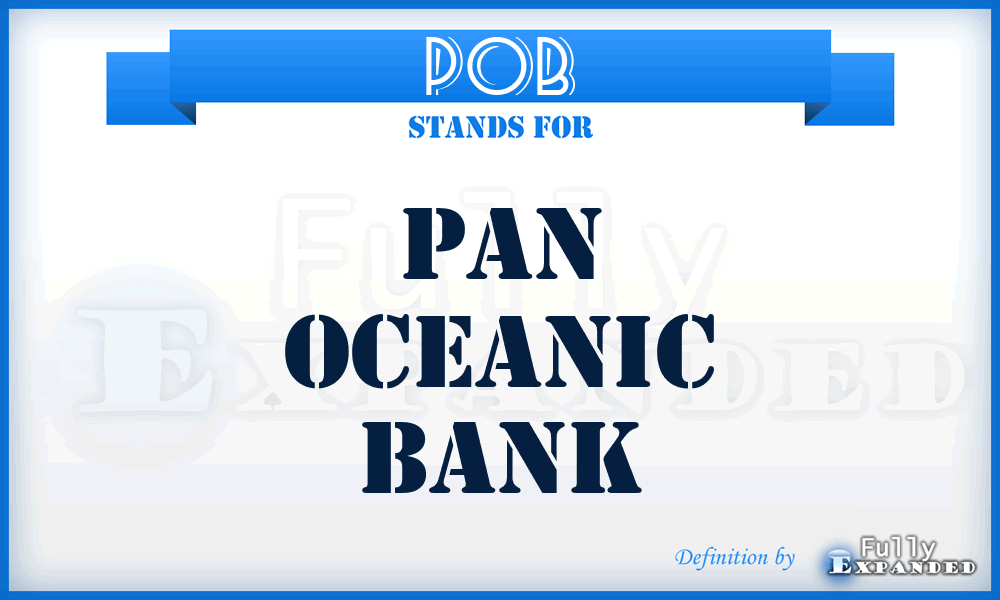 POB - Pan Oceanic Bank