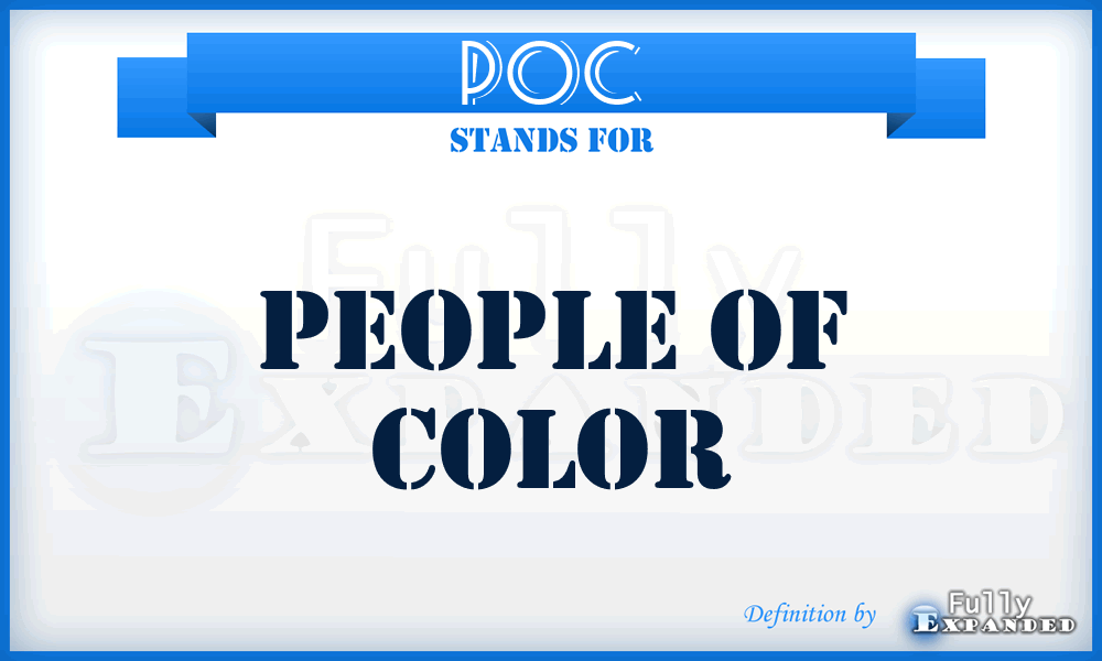 POC - People Of Color