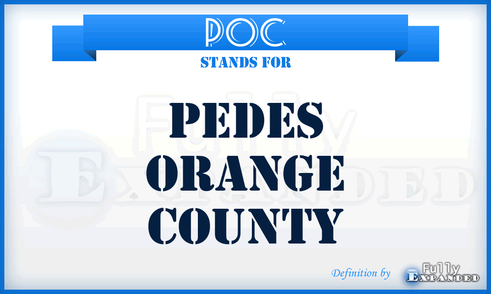 POC - Pedes Orange County
